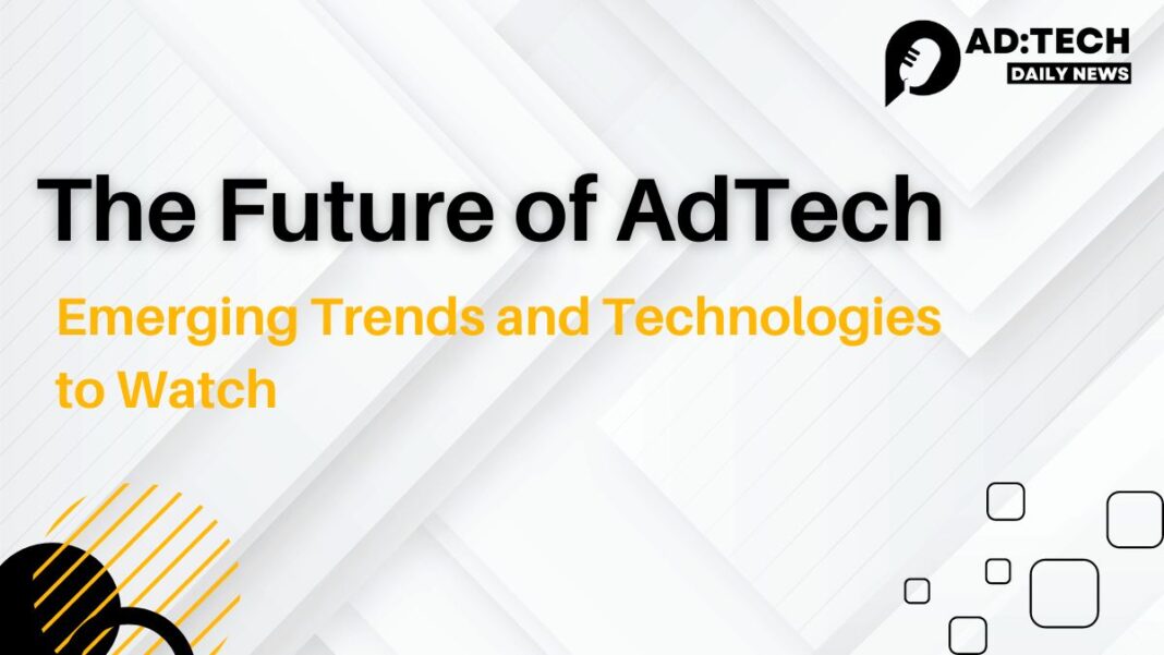 AdTech Trends 2024